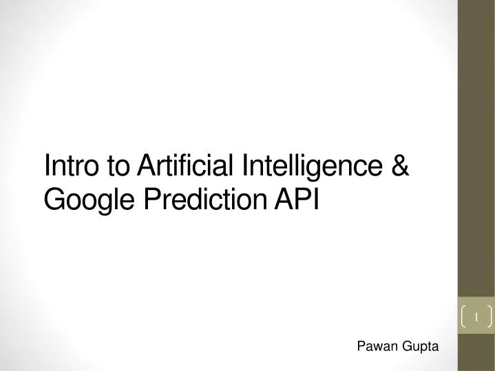 intro to artificial intelligence google prediction api