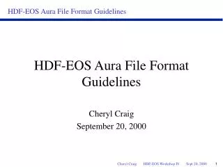 HDF-EOS Aura File Format Guidelines