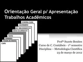 orie nta o geral p apresenta o trabalhos acad micos