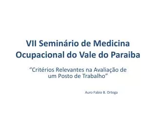 vii semin rio de medicina ocupacional do vale do paraiba