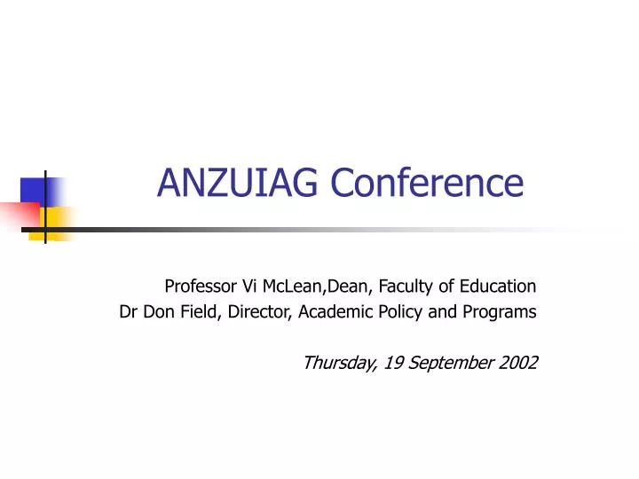 anzuiag conference