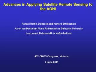 Advances in Applying Satellite Remote Sensing to the AQHI