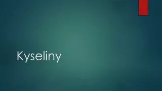 kyseliny