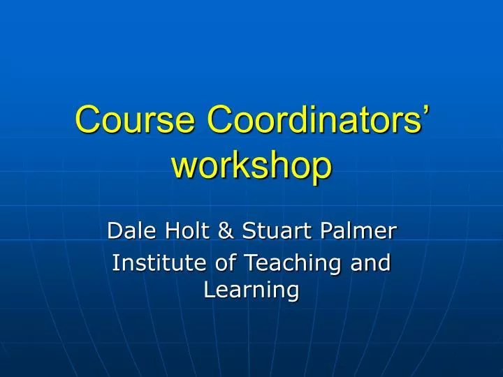 course coordinators workshop