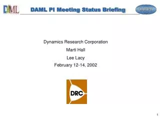 DAML PI Meeting Status Briefing