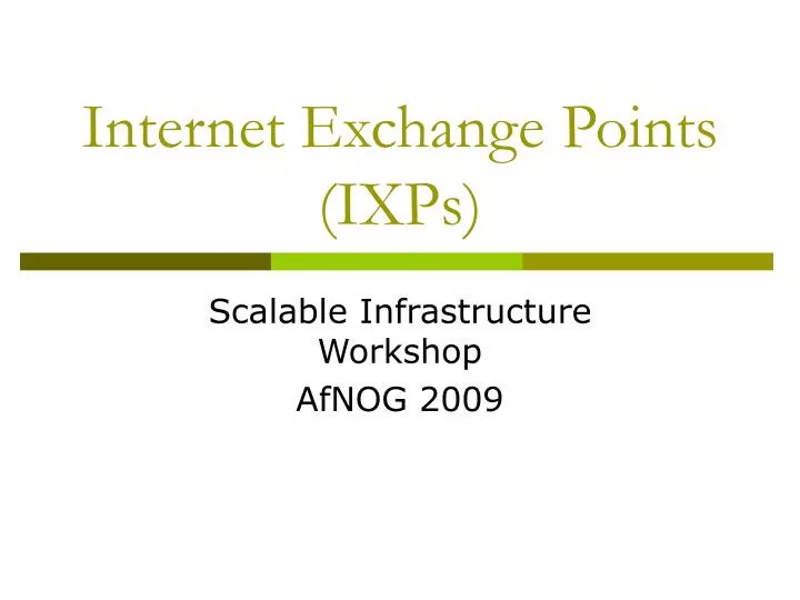 internet exchange points ixps