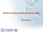Some string optimization tips - slide 1