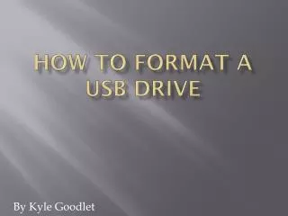 How To Format a USB Drive