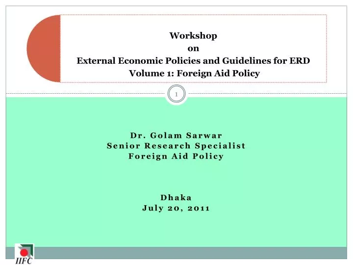 dr golam sarwar senior research specialist foreign aid policy dhaka july 20 2011