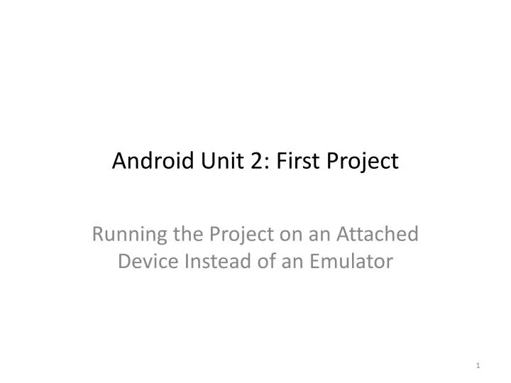 android unit 2 first project