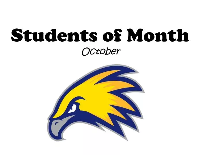 students of month october