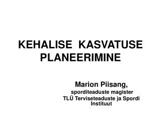 kehalise kasvatuse planeerimine
