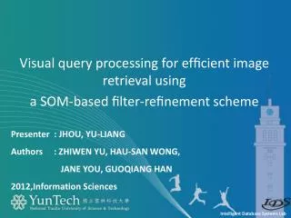 Visual query processing for ef?cient image retrieval using a SOM-based ?lter-re?nement scheme