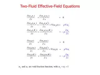 Two-Fluid Effective-Field Equations