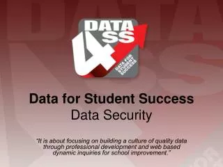 Data for Student Success Data Security