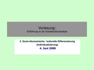 vorlesung einf hrung in die sozialstrukturanalyse