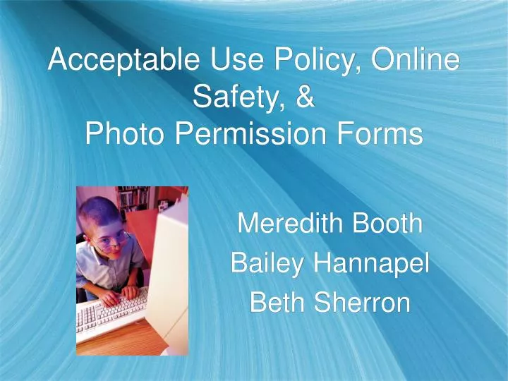 acceptable use policy online safety photo permission forms