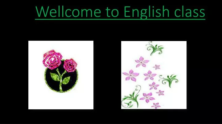 wellcome to english class