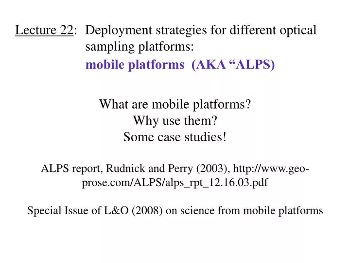 lecture 22 deployment strategies for different optical sampling platforms mobile platforms aka alps