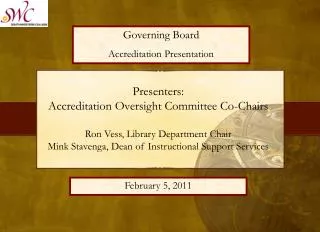Governing Board Accreditation Presentation