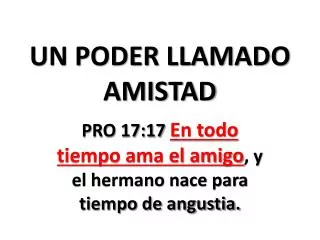 un poder llamado amistad