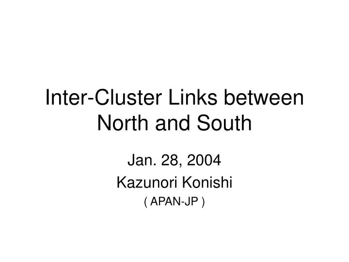 inter cluster links between north and south
