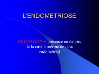 l endometriose