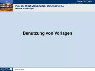pg5 building advanced ddc suite 2 0 arbeiten mit vorlagen