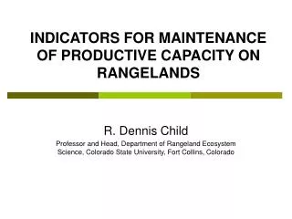 INDICATORS FOR MAINTENANCE OF PRODUCTIVE CAPACITY ON RANGELANDS