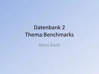 datenbank 2 thema benchmarks