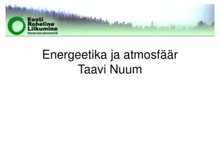 energeetika ja atmosf r taavi nuum