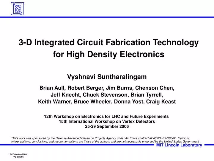 3 d integrated circuit fabrication technology for high density electronics