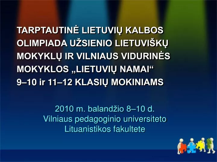 2010 m baland io 8 10 d vilniaus pedagoginio universiteto lituanistikos fakultete