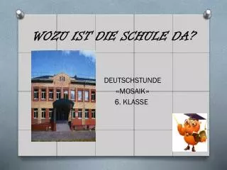 wozu ist die schule da