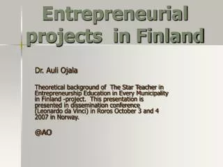 Entrepreneurial projects in Finland