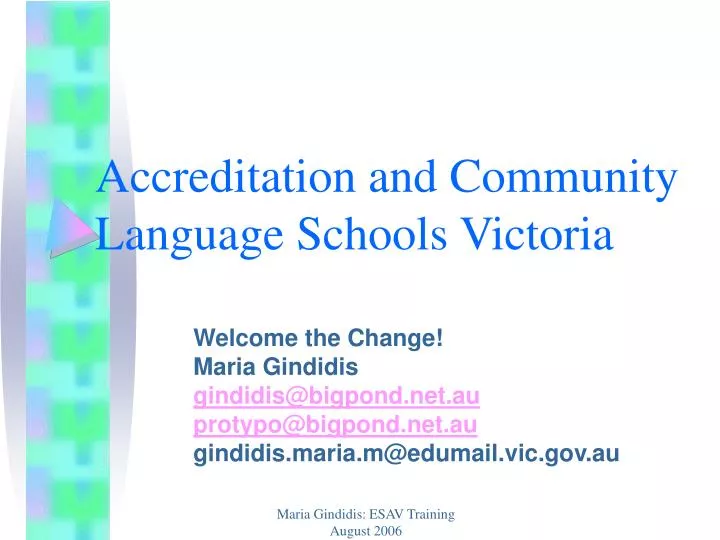 accreditation and community language schools victoria