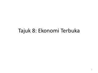 tajuk 8 ekonomi terbuka