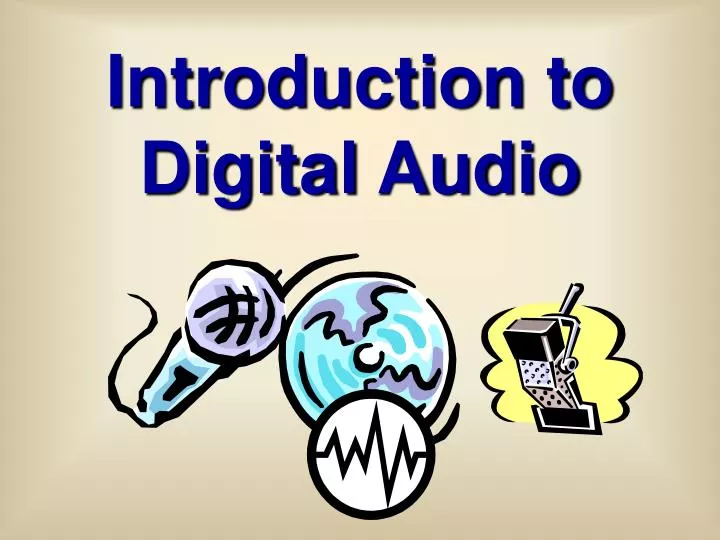 introduction to digital audio