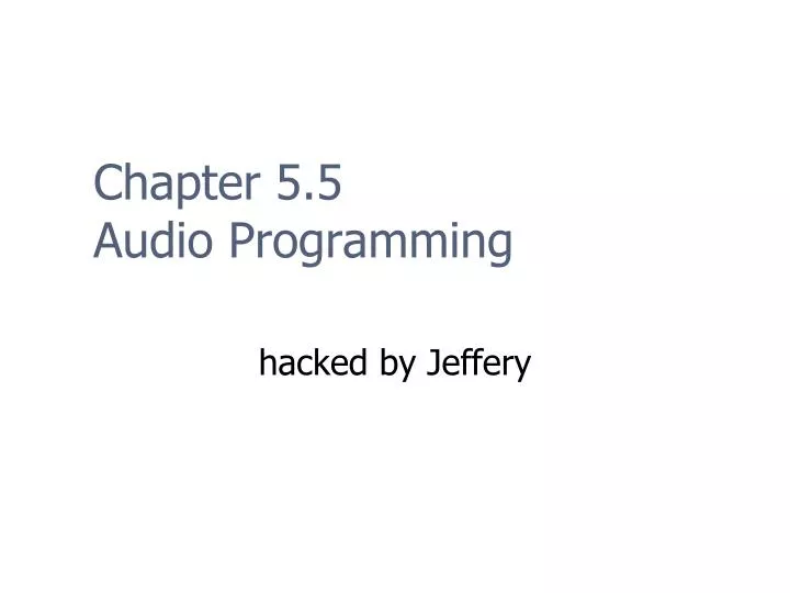 chapter 5 5 audio programming