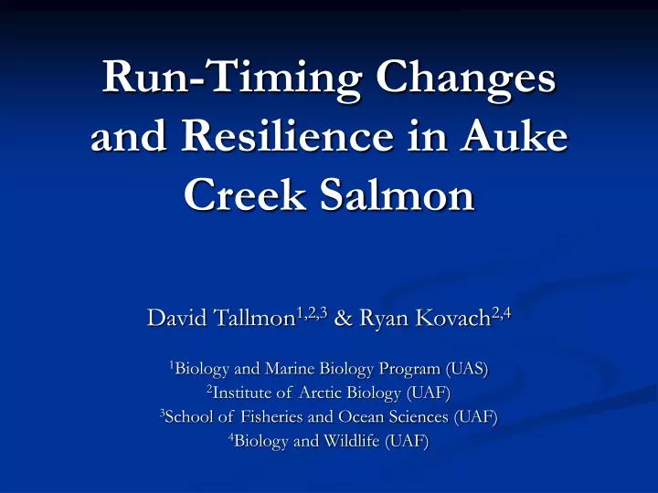 run timing changes and resilience in auke creek salmon