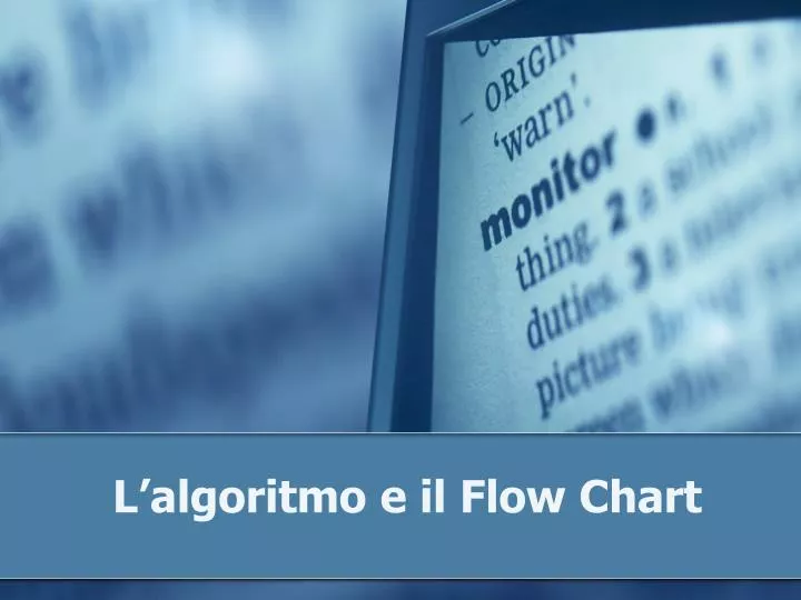 l algoritmo e il flow chart