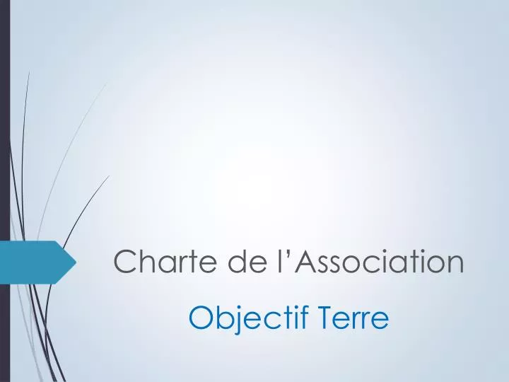 charte de l association objectif terre