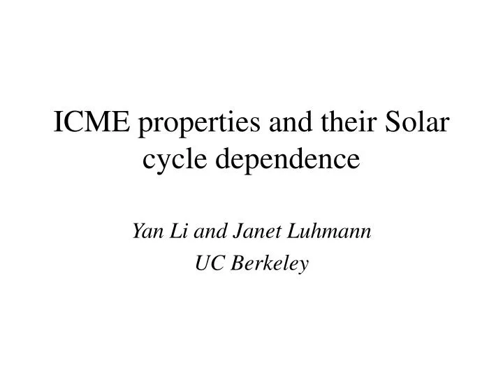 icme properties and their solar cycle dependence