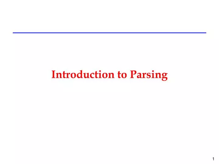 introduction to parsing