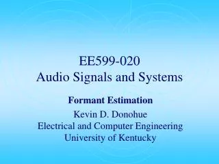 EE599-020 Audio Signals and Systems