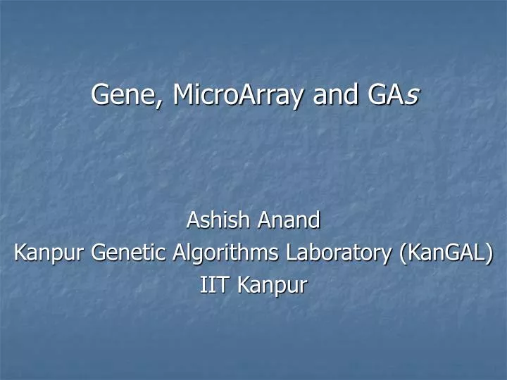 gene microarray and ga s
