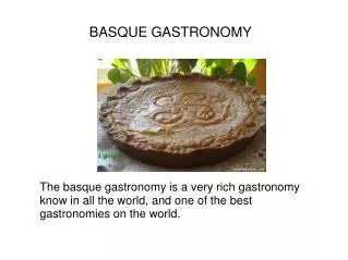 BASQUE GASTRONOMY