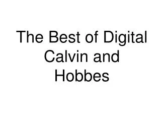 The Best of Digital Calvin and Hobbes