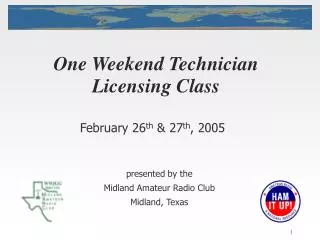 One Weekend Technician Licensing Class