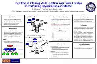 The Effect of Inferring Work Location from Home Location in Performing Bayesian Biosurveillance